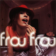 Frou Frou, Breathe In (CD)
