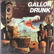 Gallon Drunk, You, The Night...And The Music [UK Issue] (LP)