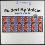 Guided By Voices, Hold On Hope EP [2009 RSD Sealed] (LP)