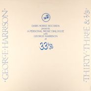 George Harrison, Dark Horse Records Presents A Personal Music Dialogue With George Harrison At 33 1/3 (LP)