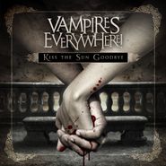 Vampires Everywhere!, Kiss The Sun Goodbye (CD)