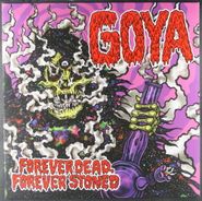 Goya , Forever Dead Forever Stoned [Clear with Splatter Vinyl] (LP)