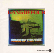 Gang Of Four, Songs Of The Free (CD)