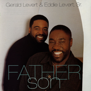Gerald LeVert, Father and Son (CD)