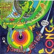 Gong, Family Jewels (CD)