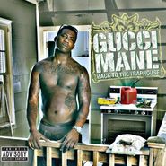 Gucci Mane, Back To The Traphouse (CD)