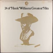 Hank Williams, 24 of Hank Williams' Greatest Hits [1976 Issue] (LP)
