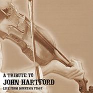 John Hartford, Tribute To John Hartford: Live From Mountain Stage (CD)