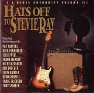 Various Artists, L.A. Blues Authority, Vol. III: Hats Off To Stevie Ray (CD)