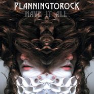 PlanningToRock, Have It All (CD)
