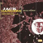 Jack Dangers, Hello Friends (CD)