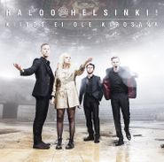 Haloo Helsinki, Kiitos Ei Ole Kirosana [Import] (LP)