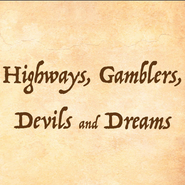 Hank Woji, Highways, Gamblers, Devils and Dreams (CD)