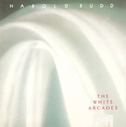 Harold Budd, The White Arcades (CD)
