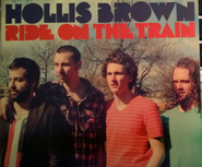 Hollis Brown, Ride On The Train (CD)