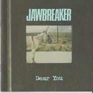 Jawbreaker, Dear You (CD)