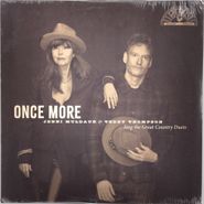 Jenni Muldaur, Once More: Jenni Muldaur & Teddy Thompson Sing The Great Country Duets (LP)