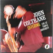 John Coltrane, Offering: Live At Temple University [2014 #72/2000] (LP)