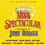 Jerry Herman, Miss Spectacular (The Concept Album) (CD)