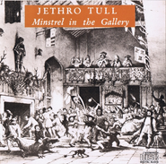 Jethro Tull, Minstrel In The Gallery (CD)