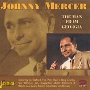 Johnny Mercer, The Man From Georgia [Import] (CD)