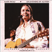 Kate Wolf, An Evening In Austin (CD)