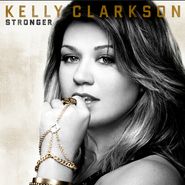 Kelly Clarkson, Stronger [Deluxe Edition] (CD)