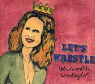 Let's Wrestle, In the Court of the Wrestling Let's (CD)