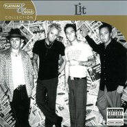 Lit, Platinum & Gold Collection (CD)