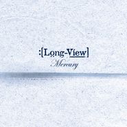 Long-View, Mercury (CD)
