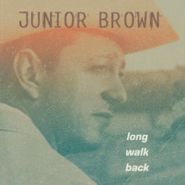 Junior Brown, Long Walk Back (CD)