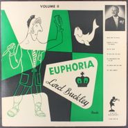Lord Buckley, Euphoria Volume II (LP)