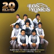 Los Yonics, 20 Kilates (CD)