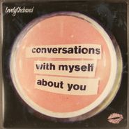 lovelytheband, conversations with myself about you [Pink with White Splatter Vinyl] (LP)