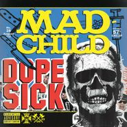 Madchild, Dope Sick (CD)