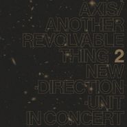 Masayuki Takayanagi, Axis / Another Revolvable Thing 2 (LP)