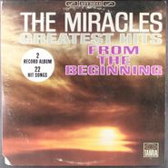 The Miracles, Greatest Hits From The Beginning [1865 Issue] (LP)
