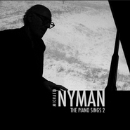 Michael Nyman, The Piano Sings 2 (CD)