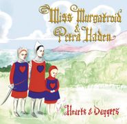 Miss Murgatroid, Hearts & Daggers (CD)