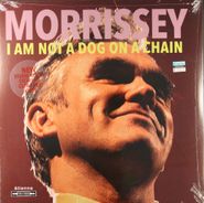 Morrissey, I Am Not A Dog On A Chain [European Clear Red Vinyl] (LP)