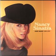 Nancy Sinatra, Start Walkin' 1965-1976 [2021 Velvet Morning Sunrise Vinyl] (LP)