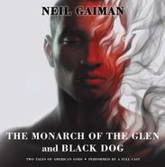 Neil Gaiman, The Monarch Of The Glen and Black Dog (Two Tales Of American Gods) [Box Set + MP3] (LP)