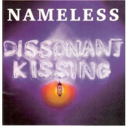 Nameless, Dissonant Kissing (CD)