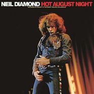 Neil Diamond, Hot August Night [50 Year Anniversary Remaster Version] (LP)