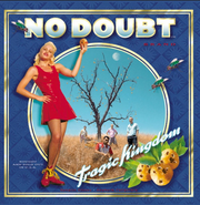 No Doubt, Tragic Kingdom (CD)