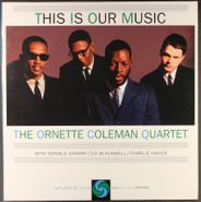 The Ornette Coleman Quartet, This Is Our Music [Remastered 180 Gram Vinyl] (LP)