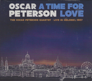 Oscar Peterson Quartet, A Time For Love: The Oscar Peterson Quartet - Live In Helsinki, 1987 (CD)