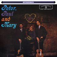 Peter, Paul And Mary, Peter, Paul And Mary [Limited Edition, 180 Gram Vinyl] (LP)
