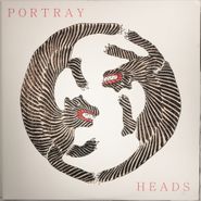 Portray Heads, Portray Heads (LP)