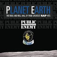 Public Enemy, Planet Earth: The Rock And Roll Hall Of Fame Greatest Rap Hits (CD)
